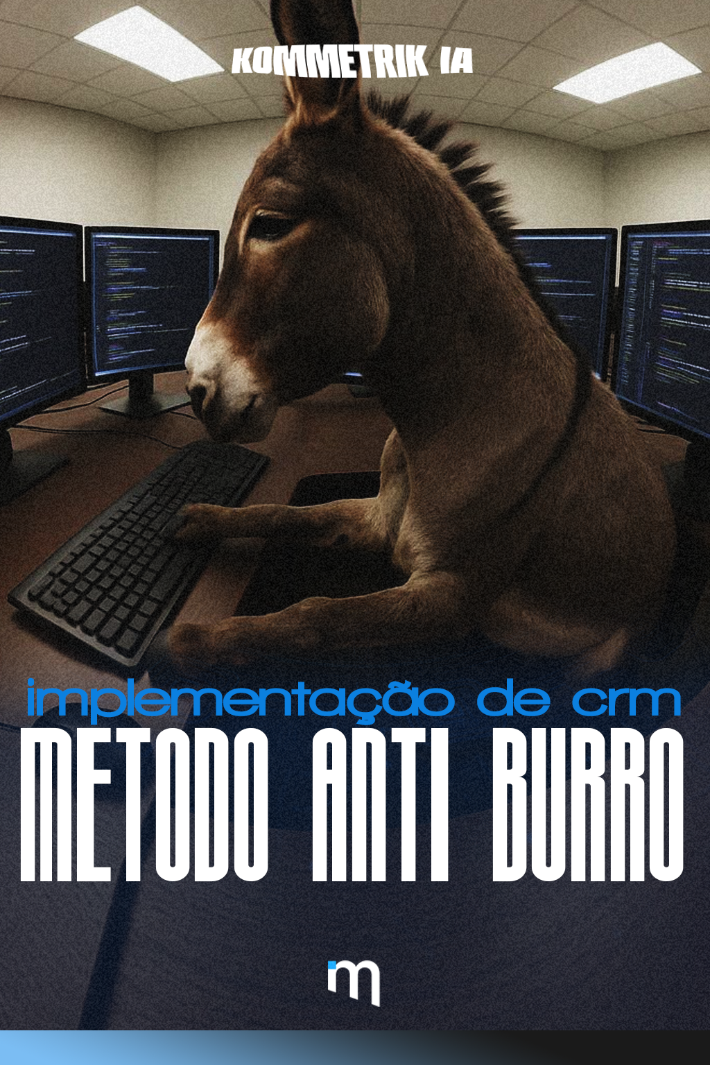 Abrindo o baú do Kommo